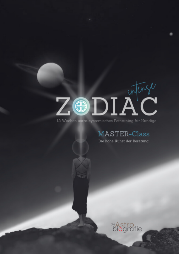 Die Astrobiografie© Masterclass Training: ZODIAC intense!